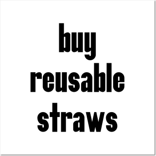 Buy Reusable Straws: Eco Friendly Zero Waste Posters and Art